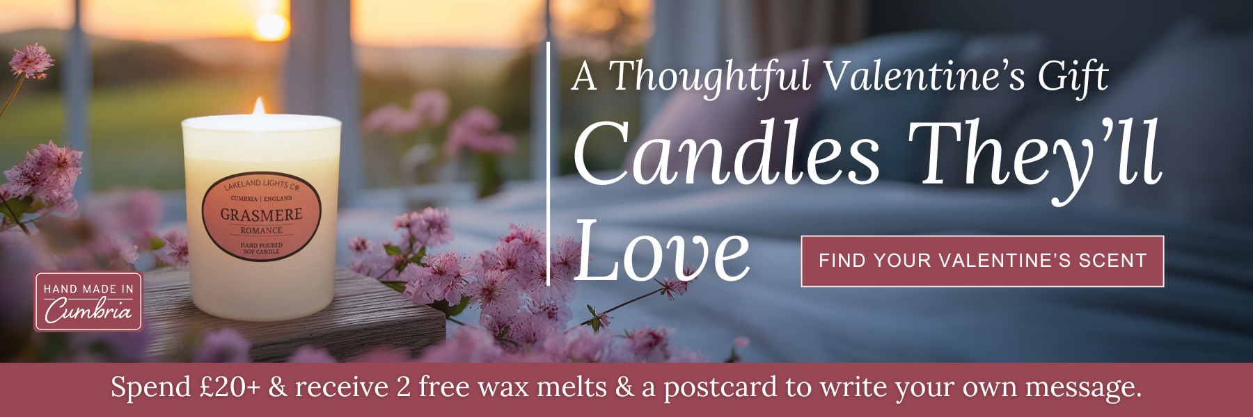 An image of a luxury scented soy candle in a romantic setting perfect for Valentine's Day with a unique offer of free wax melts and a Valentine's postcard to your own message on